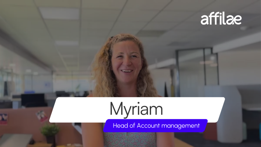 Myriam Badens Affilae Head of Account Management